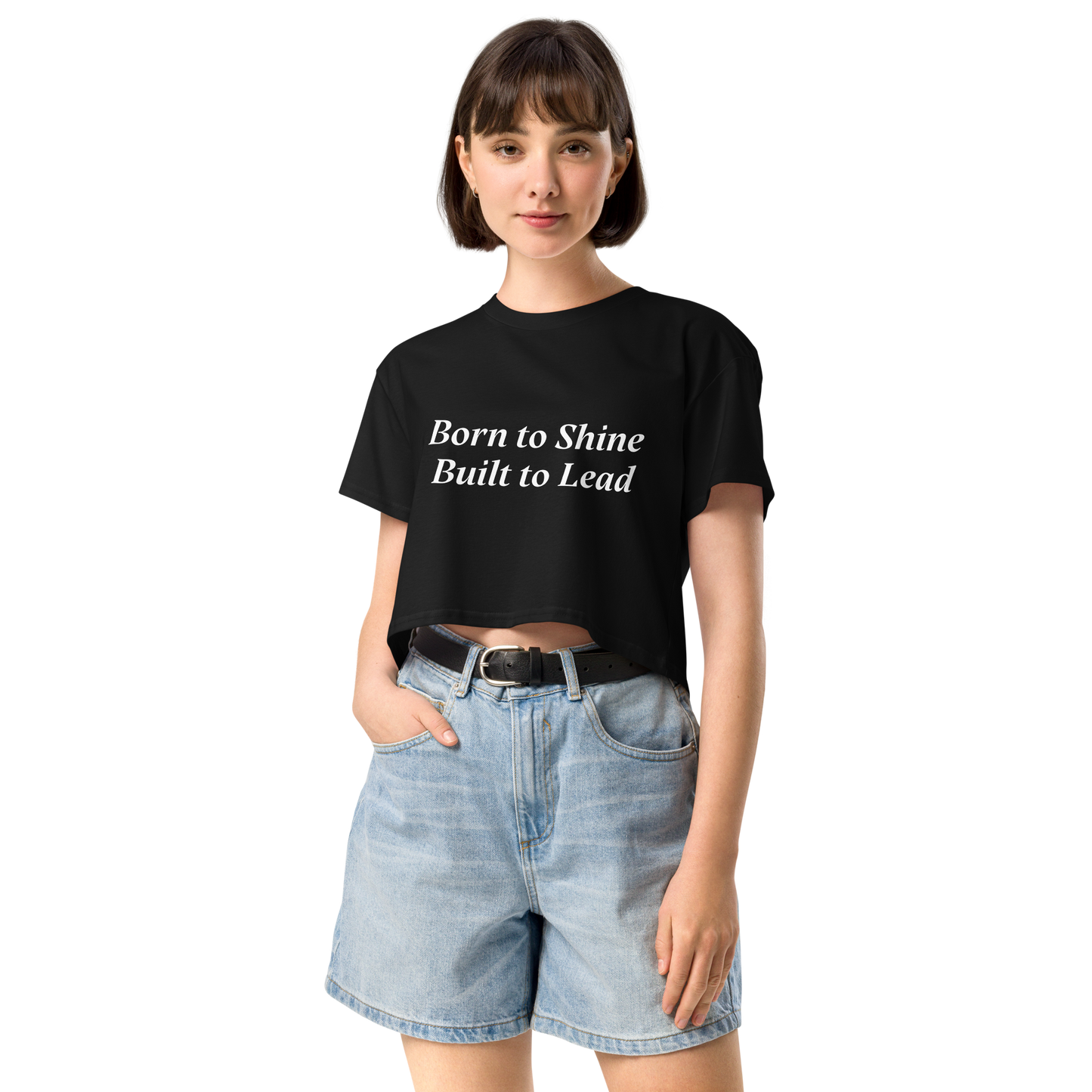 Leo: "Born to Shine, Built to Lead" crop top